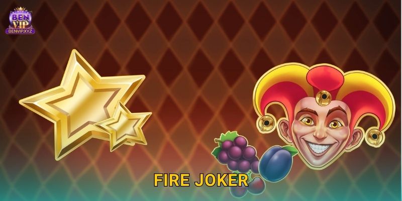Fire Joker bùng cháy – nhân đôi cơ hội thắng tại Benvip 1 Fire Joker bùng cháy – nhân đôi cơ hội thắng tại Benvip