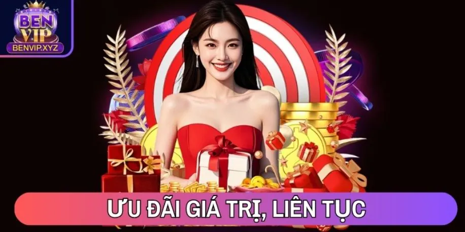Ưu đãi giá trị, liên tục