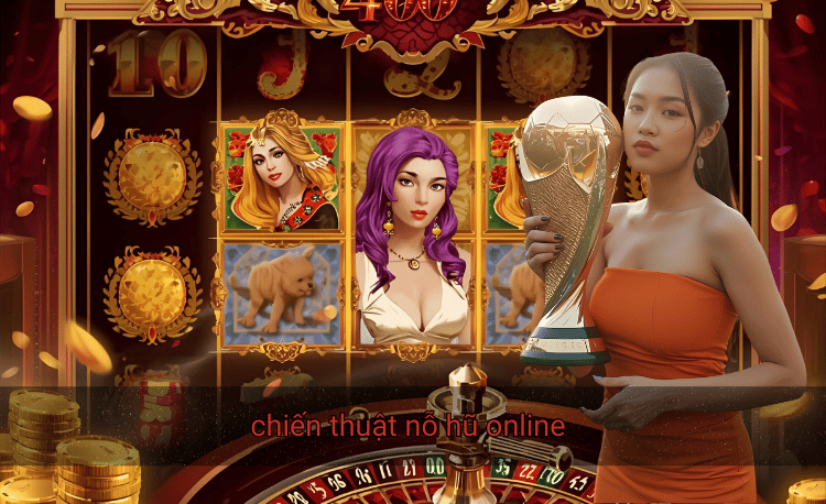 Top 7 chiến thuật nổ hũ online hiệu quả cho người mới 2 chiến thuật nỗ hũ online
