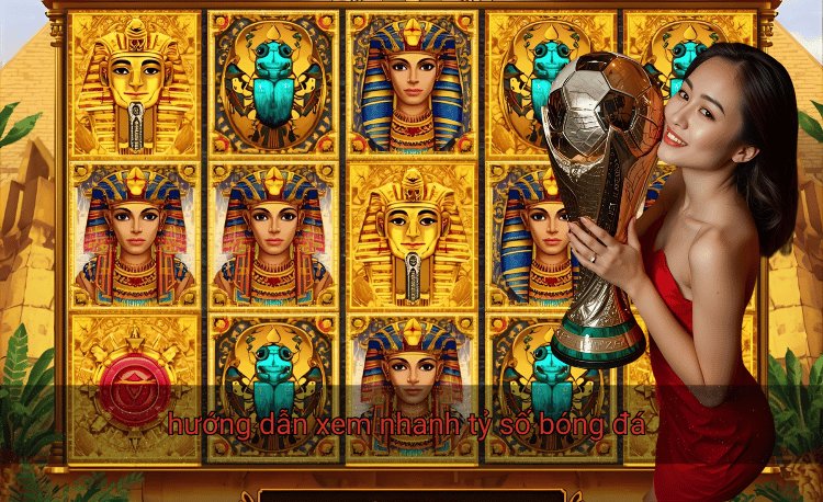 hướng dẫn xem nhanh tỷ số bóng đá